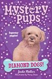 Diamond Dogs! (Mystery Pups)