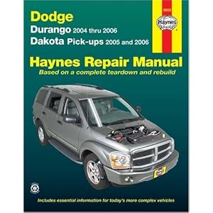 Dodge Dakota and Durango, '04-'06 (Haynes Repair Manual) by Ken Freund