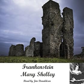 Frankenstein: The Modern Prometheus (Unabridged)