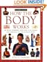 How the Body Works (How It Works)