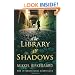 The Library of Shadows