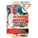 Outrageous Advertising That's Outrageously Successful: Created for the 99% of Small Business Owners Who Are Dissatisfied with the Results They Get