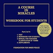A Course in Miracles: Workbook for Students, Vol. 2 | Dr. Helen Schucman (scribe)