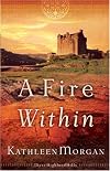 A Fire Within (These Highland Hills)