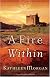 A Fire Within