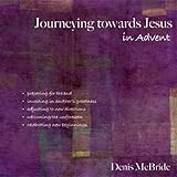 Journeying towards Jesus in Advent