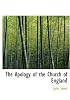 The Apology of the Church of England (Large Print Edition)