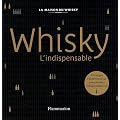 Whisky : L'indispensable