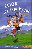 Ffion a'r tîm rygbi
