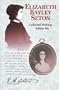 Elizabeth Bayley Seton: Collected Writings, Vol. 1