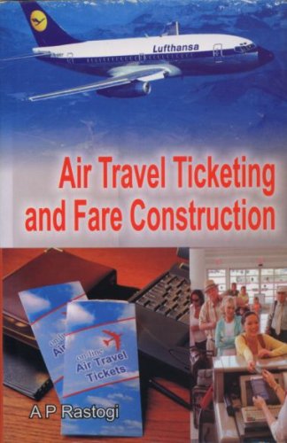City Travel Guides Discounted  Books : Air Travel Ticketing and Fare Construction