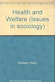 Health and welfare