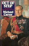 Out of step : memoirs of a field marshal
