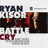 Revue Ryan Kisor  / Battle Cry