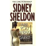 Are You Afraid of the Dark? ~ Sidney Sheldon