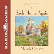 Back Home Again: Tales from Grace Chapel Inn, Book 1 | Melody Carlson