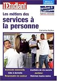 Les métiers du service à la personne