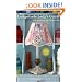 The Lampshade Lady's Guide to Lighting Up Your Life: 50 Custom Lampshades and Lamps