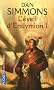 L'�veil d'Endymion : Tome 1