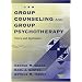 Group Counseling and Group Psychotherapy: Theory and Application