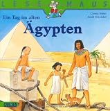 LESEMAUS, Band 50: Ein Tag im alten �gypten - Christa Holtei