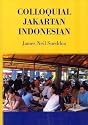 Colloquial Jakartan Indonesian (Pacific Linguistics, 581)