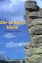 City of Rocks Idaho, 7th: A Climber's Guide