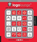 LogoLounge 3: 2,000 International Identities by Leading Designers