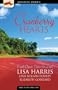 Cranberry Hearts: Who Am I?/A Matter of Trust/Seasons of Love (Romancing America: Massachusetts)