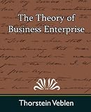 The Theory of Business Enterprise