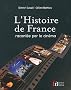 L'Histoire de France : Racont�e par le cin�ma