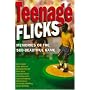 Teenage Flicks: Memories of the Sub-beautiful Game