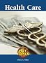 Health Care (Hot Topics (Lucent))