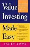 Value Investing Made Easy: Benjamin Graham`s Classic Investment Strategy Explained for Everyone