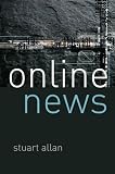 Online News: Journalism and the Internet