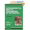 Environmental Health Engineering in the Tropics: An Introductory Text