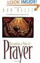 Becoming a Man of Prayer: A Seven-Week Strategy Based on the Instructions of Jesus