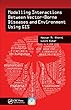 Modelling Interactions Between Vector-Borne Diseases and Environment Using GIS