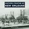 Historic Photos of New Orleans: The Making of a Culture all it's Own