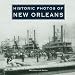 Books : Historic Photos of New Orleans