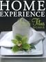 Home Experience, The: Making Your Home a Sanctuary of Love and a Haven of Peace