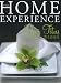 Book Home Experience, The: Making Your Home a Sanctuary of Love and a Haven of Peace