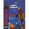 LE CHAT ET L'OISEAU