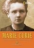 World History Biographies: Marie Curie: The Woman Who Changed the Course of Science (NG World History Biographies)
