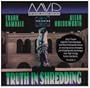 Truth in Shredding