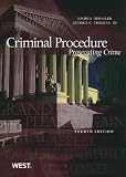 Criminal Procedure: Prosecuting Crime, 4th (American Casebooks)