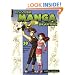 Discover Manga Drawing: 30 Easy Lessons for Drawing Guys And Girls