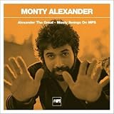 Revue Monty Alexander  / Alexander the Great: Monty Swings on MPS