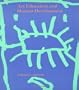 Art Education and Human Development (Occasional Paper Series)