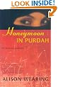 Honeymoon in Purdah: An Iranian Journey